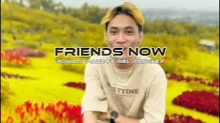 FRIENDS NOW RONALD PABZ FT RIEL PANGGKEY (TEMAKU SEMUA PEMABUK TANTE) VIRAL 2024