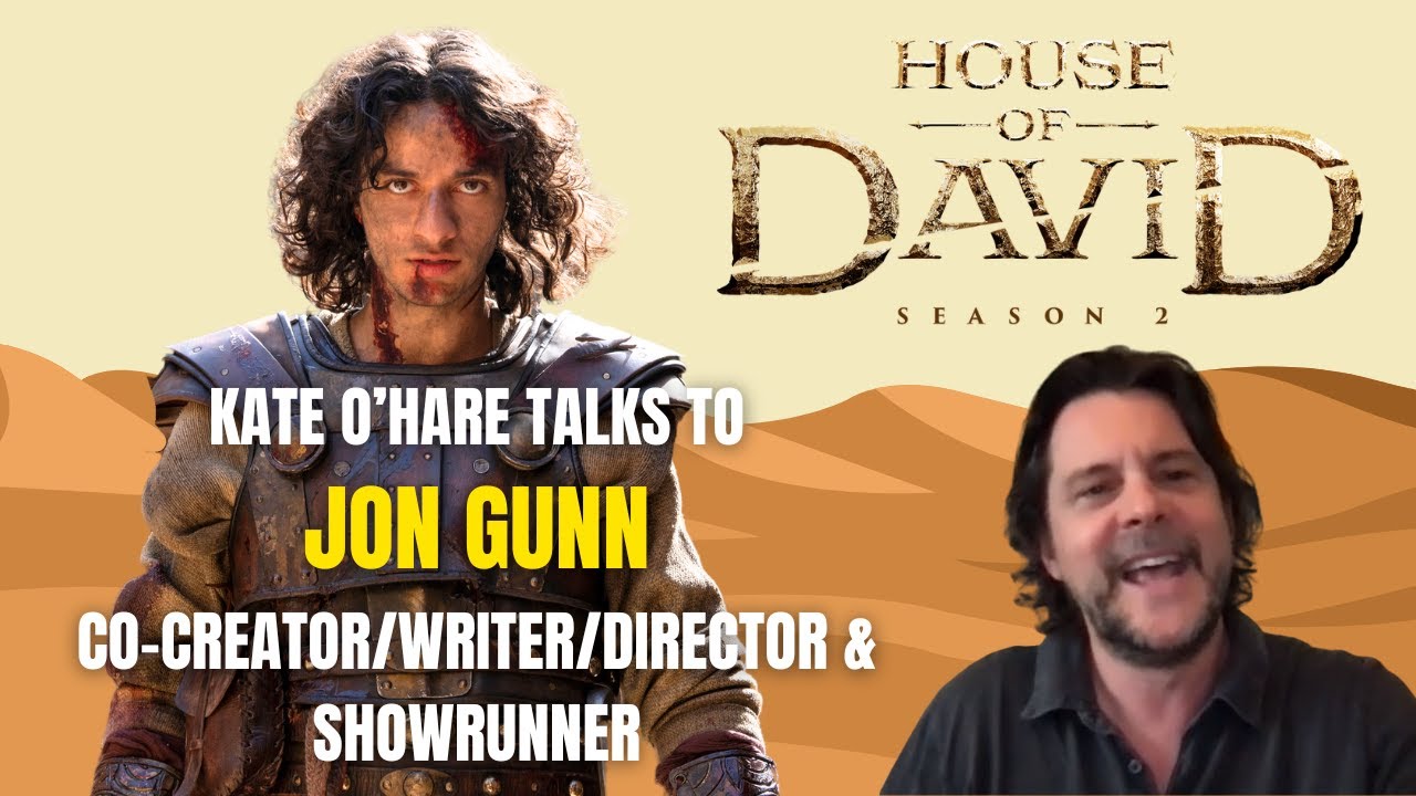 'House of David' Season 2: Talking to Co-Creator & Showrunner Jon Gunn