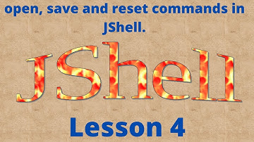 JShell   Lesson 4 open, save, list and reset commands in #jshell #java #programming #programação