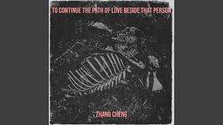 To Continue the Path of Love Beside That Person