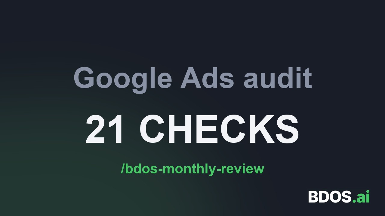 Google Ads Audit Checklist: 21 Checks and How to Fix Each One