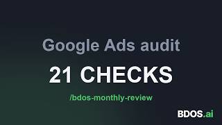 Google Ads Audit Checklist: 21 Checks and How to Fix Each One
