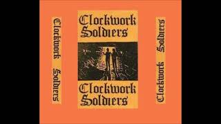 Download Lagu Clockwork Soldiers - Demo (1984) FULL ALBUM MP3 Download Lagu Clockwork Soldiers - Demo (1984) FULL ALBUM MP3