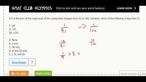Number Prop 18- If S is the sum of the reciprocals of the consecutive integers from 91 to 100