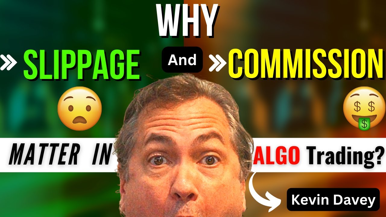 Algo Trading - Do Slippage & Commissions Even Matter?