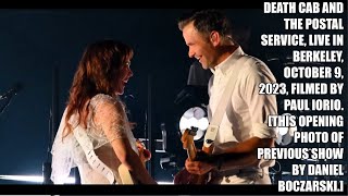 The Postal Service and Death Cab perform in Berkeley, October 9, 2023, filmed by paul iorio.