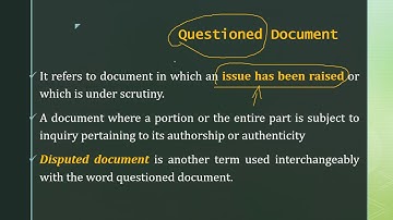 FORENSIC QUESTIONED DOCUMENTS (PART 1)