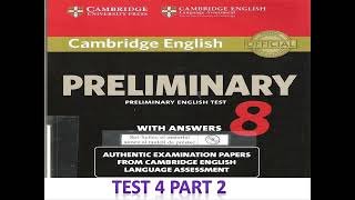 Pet 8 Test 4 Part 2