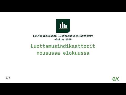 Luottamusindikaattorivideo, elokuu 2025
