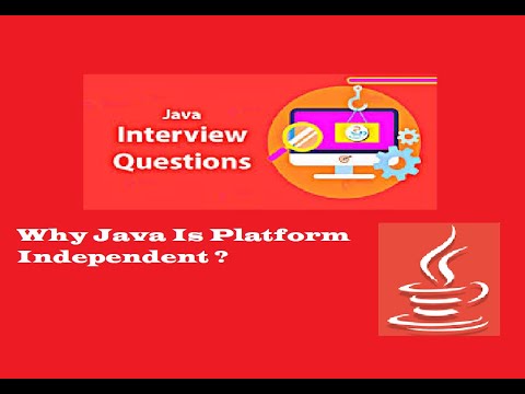 Java interview questions and answers | Why java is platform independent ?