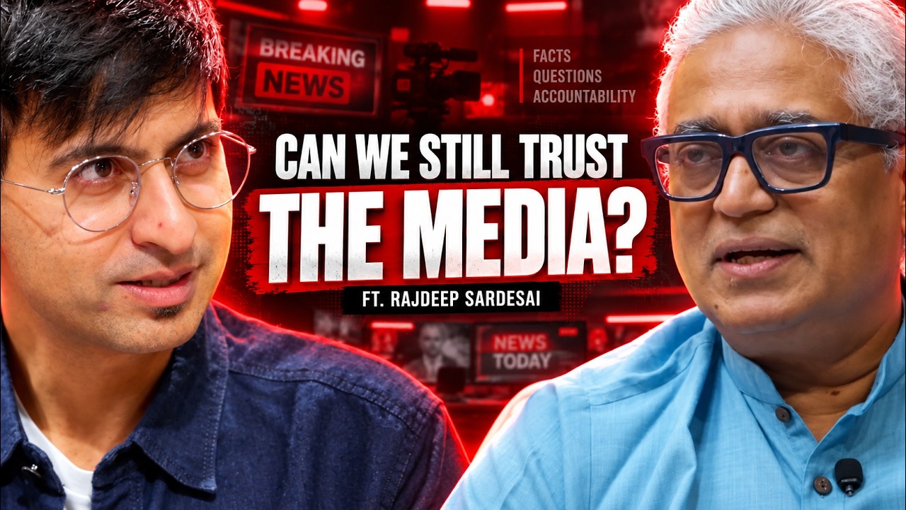 Press Freedom, Polarisation & Indian Politics | ft. Rajdeep Sardesai