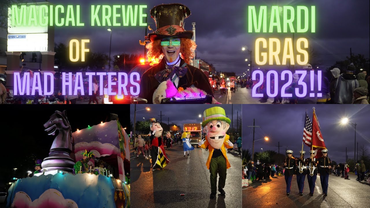 Magical Krewe of Mad Hatters, Mardi Gras 2023! An Alice in Wonderland