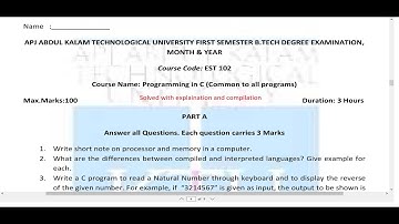 K T U (APJAKTU) EST 102 "Programming in C" solved Model question paper 2019 Scheme. Common for all