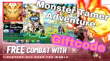 Monster Tamer Adventure - Gameplay Walkthrough Part 1 Android APK🎁 Giftcode