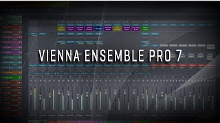 Epic Orchestra 2.0 and Vienna Ensemble Pro 7