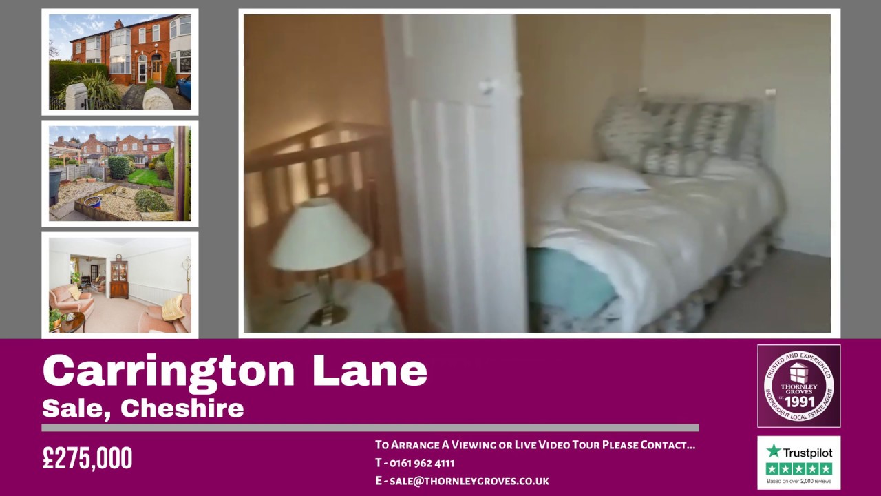 Carrington Lane, Sale, Cheshire £275,000 YouTube