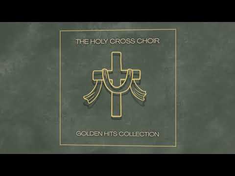 The Holy Cross Choir - Sizohamba Ekukhanyeni (Official Audio)