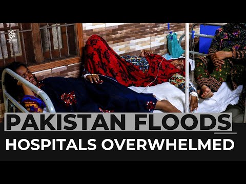 Pakistan’s hospital overwhelmed as water-borne illnesses spread