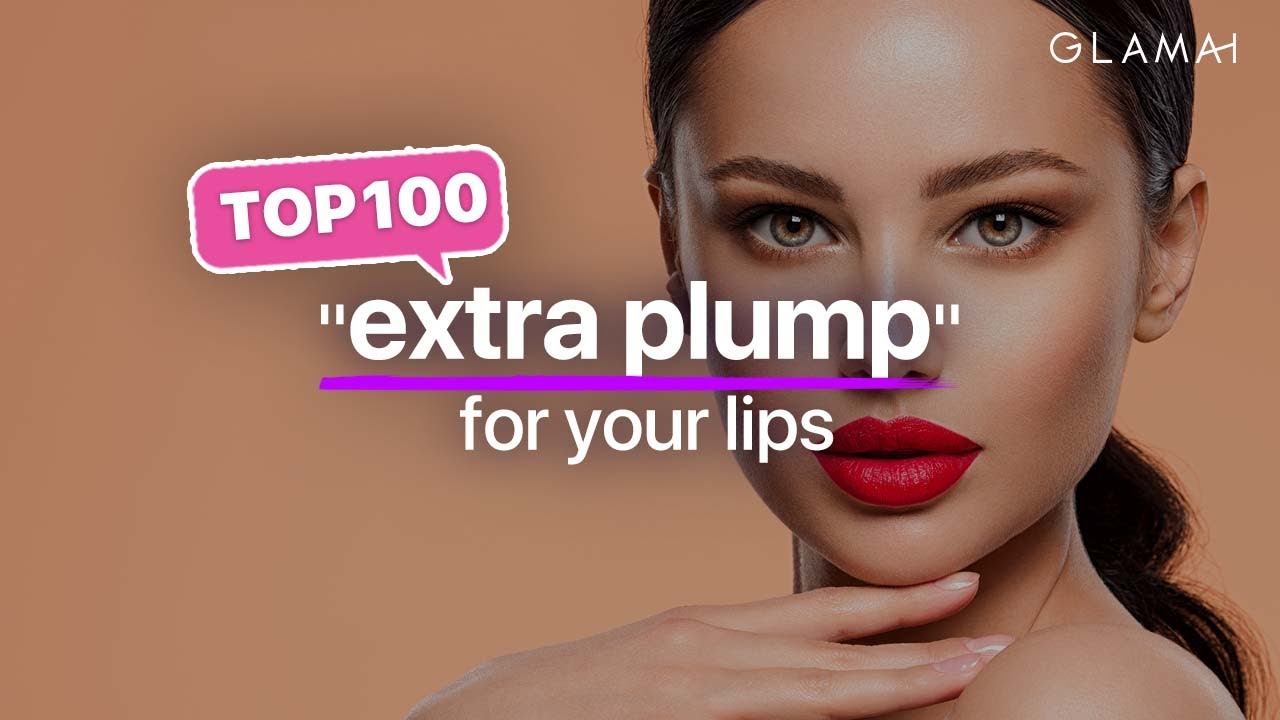 Best 100 Lip Makeup Ranking For Extra Plump | Glamai