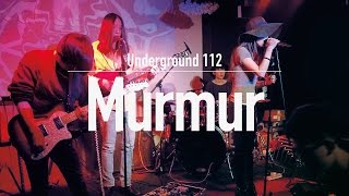Murmur - Underground 112 - Hong Kong Original Music