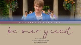 Be Our Guest - Descendants Cast [Color Coded/Eng]