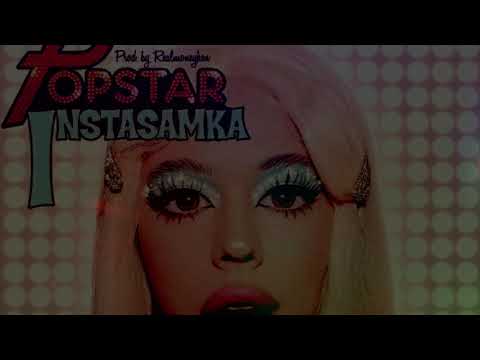 Instasamka - Popstar ...