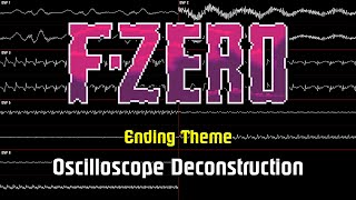 F-Zero - Ending Theme Oscilloscope Deconstruction