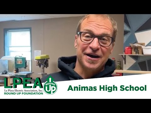 Animas High School - Round Up Grant
