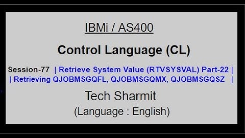 Retrieve System Value (RTVSYSVAL) Part-22 | IBM i | AS400 | CLLE | cl programming in IBM i  or AS400