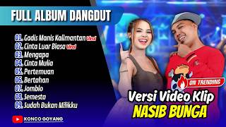 Ajeng Febria Ft Brodin  Gadis Manis Kalimantan  Cinta Luar Biasa  Mengapa   Album Dangdut