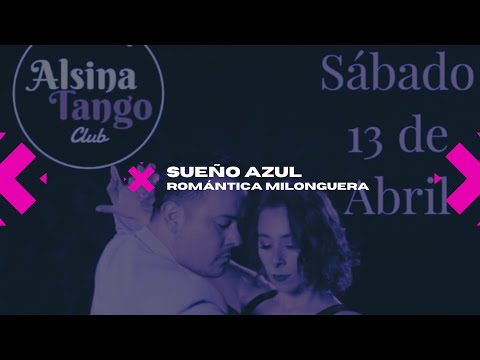 Sueño Azul - Romántica Milonguera. Bailan Victoria Ramirez y Alejandro Lencina. Parte II.