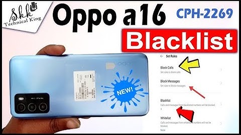 Oppo a16 blacklist setting! How to add / remove blacklist no oppo a16. blacklist notification check