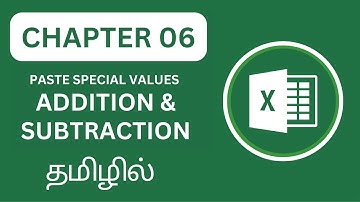 Excel Uncovered Chapter 6: Paste Special Values and Excel Math for Easy Addition/Subtraction