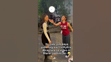 Kaya pala nag react si Kyline Alcantara 😁 #MarielPamintuan #KylineAlcantara #MarielpamintuanIssue