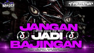 DJ HEADLIGHTS TJAP TASSO X JANGAN JADI BAJ1NGAN FYP TIKTOK TERBARU 2026