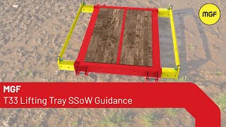 MGF | T33 Lifting Tray | Safe System of Work