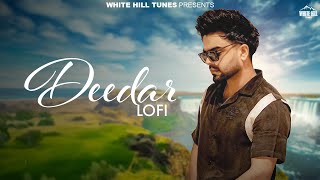 Deedar Lofi (Lofi Audio) Akhil | Prashant Kumar | Punjabi Songs 2024 | Lofi Songs