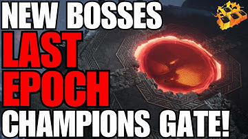 Last Epoch 0.8.5 HYPE Train DAY 7!! 3 New Bosses!! 4 New Challenges!! New Rewards!! Arena Champions!