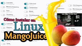 Cómo instalar en Linux - MangoHud / MangoJuice