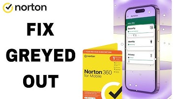 How To Fix And Solve Greyed Out On Norton 360 App | Final Solution