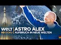 COMMANDER ALEXANDER GERST - Mission Impossible im Weltall | HD Doku