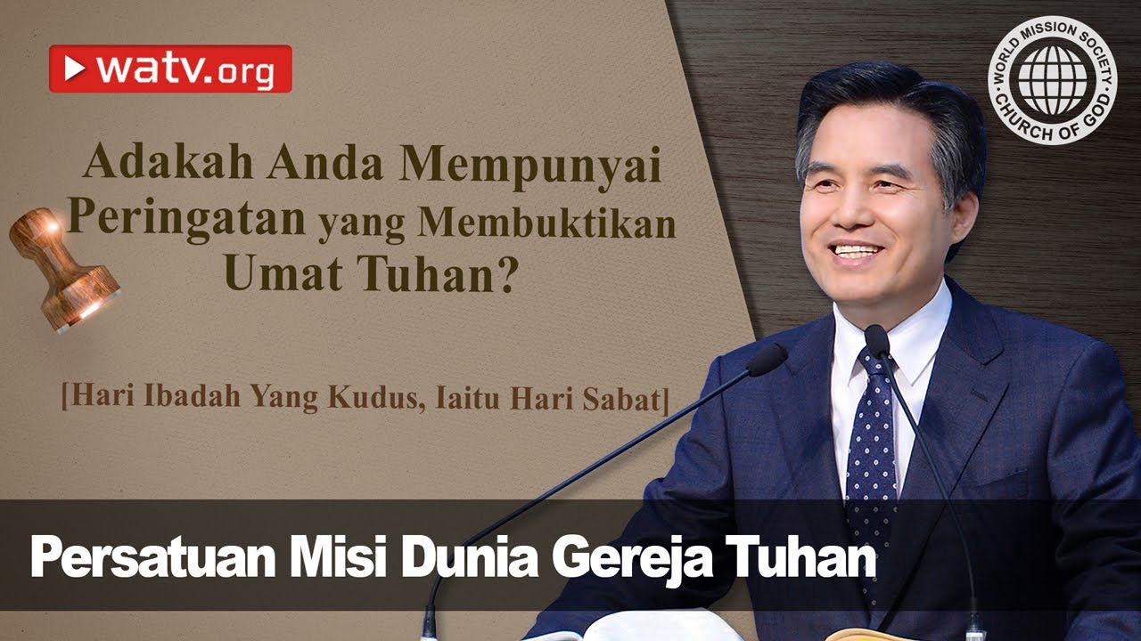 Hari Ibadah Yang Kudus, Iaitu Hari Sabat 【Gereja Tuhan, Hari Sabat】