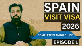 Spain Visit Visa 2026 – Episode 1 | Complete Planning &amp; Basics for Schengen Visa (Urdu + Hindi)