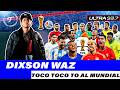 Dixson Waz revela cómo "Toco Toco To" llegó al Mundial de Fútbol 2026🌍⚽