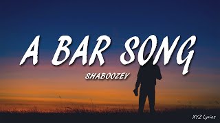 Shaboozey - A Bar Song (Tipsy) (Lyrics)