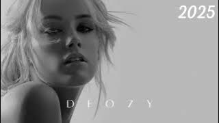 D E O Z Y - (For Her) original mix 2025