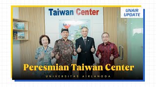 UNAIR and Chaoyang University of Technology Inaugurate Taiwan Center | UNAIR Update