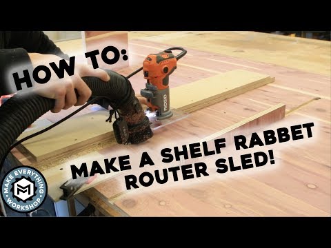 How to Make A Shelf Groove Router Sled!
