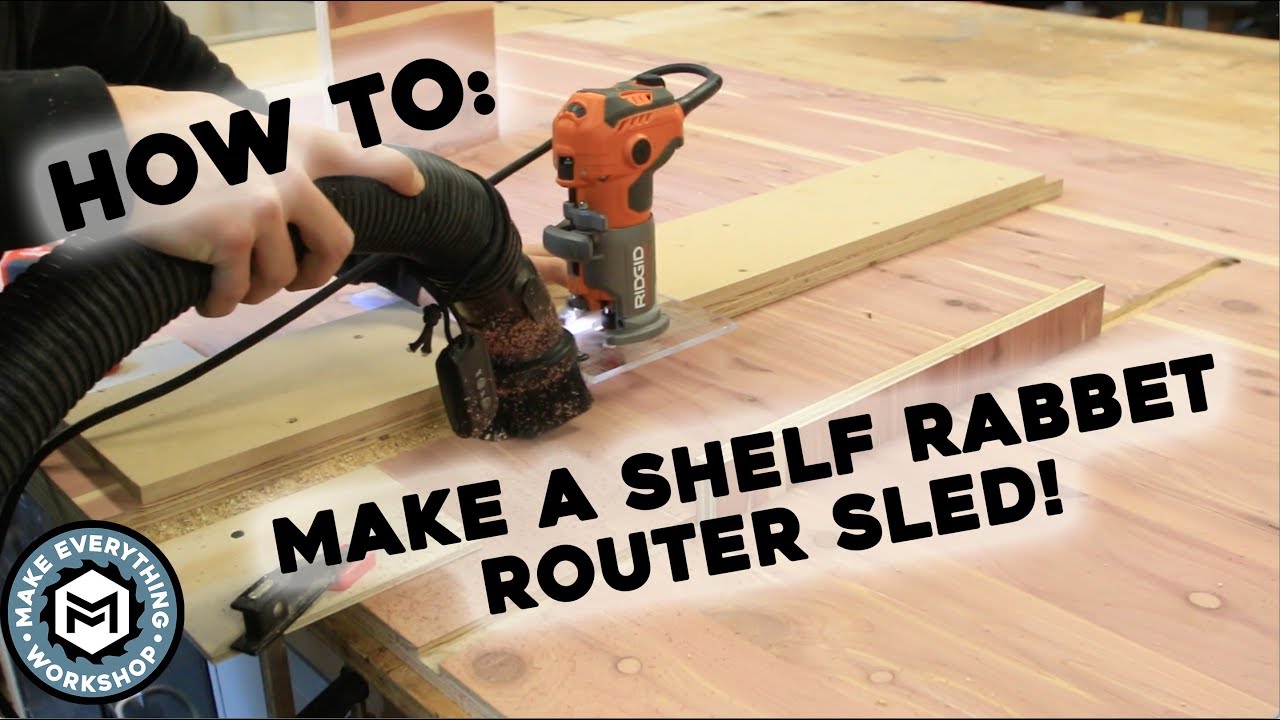 How to Make A Shelf Groove Router Sled! - YouTube