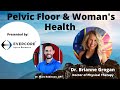 How a physical therapist can help you with pelvic floor problems (Interview with Dr. Brianne Grogan)